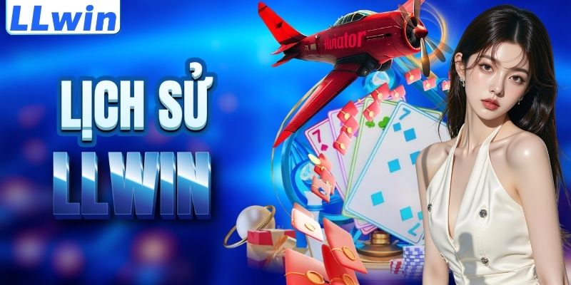 LLwin – Trang LEPREMIER Chính Thức Của LLwin 2026 > Tham Gia Sảnh Casino Mới Nhất 10 Cột mốc lịch sử của nền tảng LLWIN