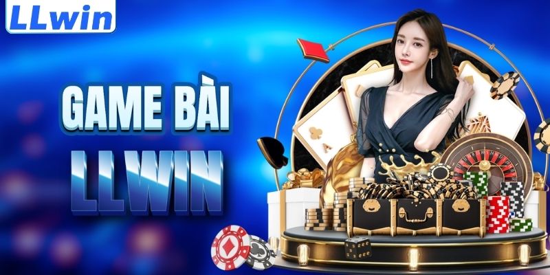 LLwin – Trang LEPREMIER Chính Thức Của LLwin 2026 > Tham Gia Sảnh Casino Mới Nhất 13 Tìm hiểu sảnh game bài LLWIN